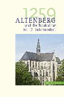 1259. Altenberg und die Baukultur im 13. Jahrhundert