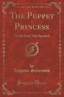 The Puppet Princess