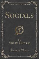 Socials (Classic Reprint)