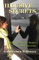 Illusive Secrets