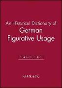 An Historical Dictionary of German Figurative Usage, Fascicle 40