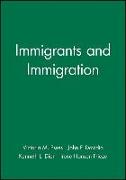 Immigrants and Immigration