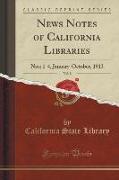 News Notes of California Libraries, Vol. 8