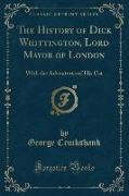 The History of Dick Whittington, Lord Mayor of London