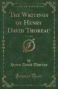 The Writings of Henry David Thoreau, Vol. 16 of 20 (Classic Reprint)