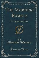 The Morning Ramble