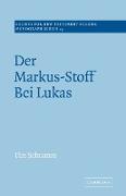 Der Markus-Stoff Bei Lukas