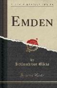 Emden (Classic Reprint)