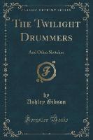 The Twilight Drummers