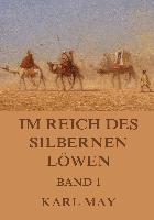 Im Reich des silbernen Löwen, Band 1