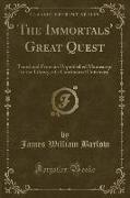 The Immortals' Great Quest