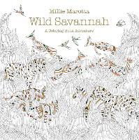 Wild Savannah: A Coloring Book Adventure