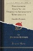 Prolegomena Eines Neuen Habräisch-Aramäischen Wörterbuchs: Zum Alten Testament (Classic Reprint)
