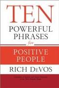 Ten Powerful Phrases for Positive People