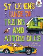 Stickmen's Guide to Trains and Automobiles