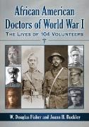 African American Doctors of World War I