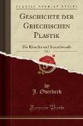 Geschichte der Griechischen Plastik, Vol. 2