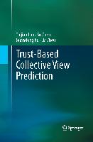 Trust-Based Collective View Prediction