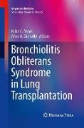 Bronchiolitis Obliterans Syndrome in Lung Transplantation