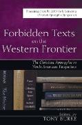 Forbidden Texts on the Western Frontier