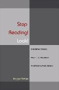Stop Reading! Look!