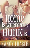 Home is where the Hunk is