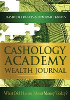 Cashology Academy Wealth Journal: What Did I Learn about Money Today?