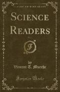 Science Readers, Vol. 1 (Classic Reprint)