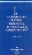 Is Community Rating Essential to Managed Competition?
