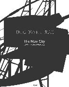 Eric Owen Moss: The New City