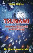 Tsunami - Zwischen Ohnmacht und Hoffnung