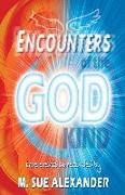 Encounters of the God-Kind