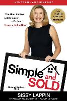 Simple and Sold - Sell Your Home Fast and Keep the Commission #1 Fsbo Guide