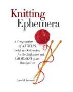 Knitting Ephemera