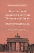 Transnational Encounters between Germany and Japan