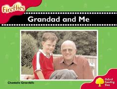 Oxford Reading Tree: Level 4: Fireflies: Grandad and Me