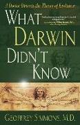 What Darwin Didn't Know