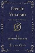 Opere Volgari, Vol. 2