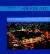 Breslau - Stadt der Begegnung