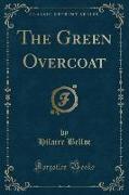 The Green Overcoat (Classic Reprint)