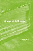 Gramsci's Pathways