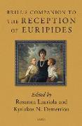 Brill's Companion to the Reception of Euripides