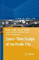 Space–Time Design of the Public City