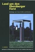 Land um den Ebersberger Forst 2000 - Beiträge zur Geschichte und Kultur. Jahrbuch des Historischen Vereins für den Landkreis Ebersberg e.V