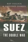 Suez: The Double War