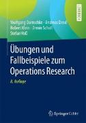 Übungen und Fallbeispiele zum Operations Research