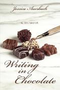 Writing in Chocolate