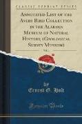 Annotated List of the Avery Bird Collection in the Alabama Museum of Natural History, (Geological Survey Museum), Vol. 4 (Classic Reprint)