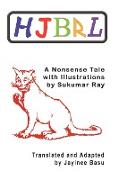 Hjbrl - A Nonsense Story by Sukumar Ray