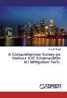 A Comprehensive Survey on Various ICIC Schemes&On ICI Mitigation Tech
